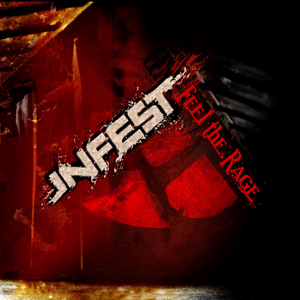 infest-feel_teh_rage